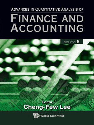 cover image of Advances In Quantitative Analysis of Finance and Accounting (Volume 6)
